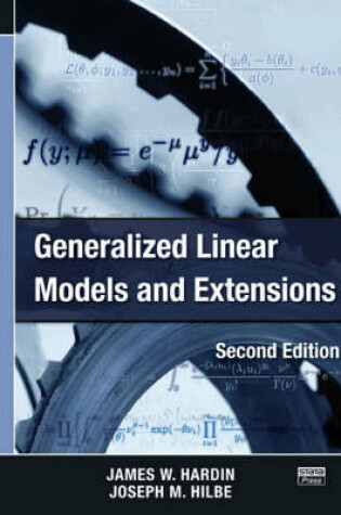 Cover of Generalized Linear Models and Extensions, Second Edition