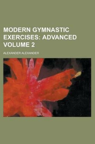 Cover of Modern Gymnastic Exercises Volume 2