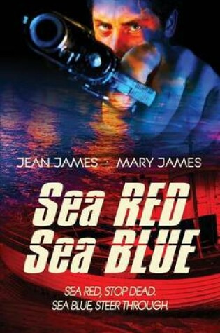 Cover of Sea Red, Sea Blue