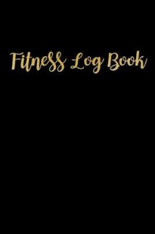 Cover of Fitness Log Book