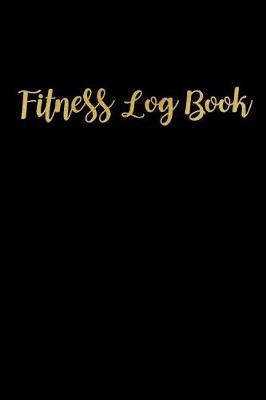 Book cover for Fitness Log Book