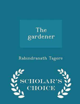 Book cover for The Gardener - Scholar's Choice Edition