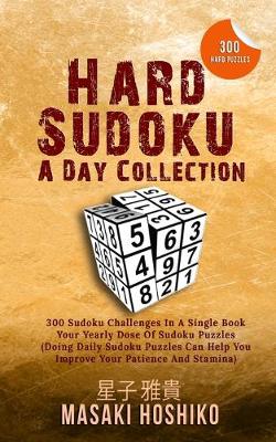 Book cover for Hard Sudoku A Day Collection