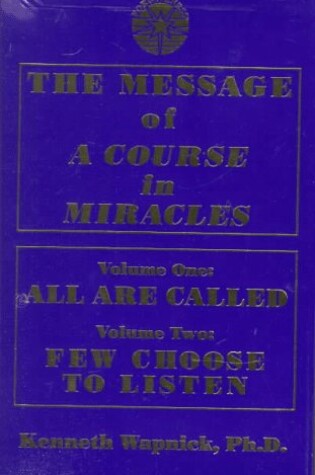 Cover of The Message of a Course in Miracles