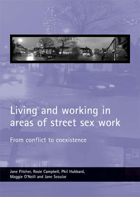 Book cover for Living and working in areas of street sex work