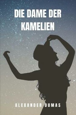 Cover of Die Dame der Kamelien