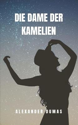 Book cover for Die Dame der Kamelien