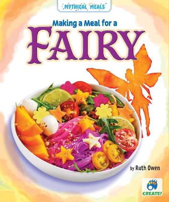 Book cover for Making a Meal for a Fairy