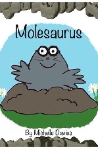 Cover of Molesaurus