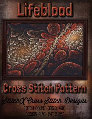 Book cover for Lifeblood Cross Stitch Pattern