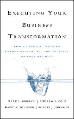 Book cover for Executing Your Business Transformation