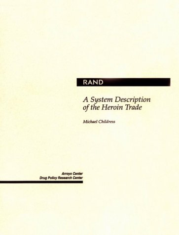 Book cover for A System Description of the Heroin Trade