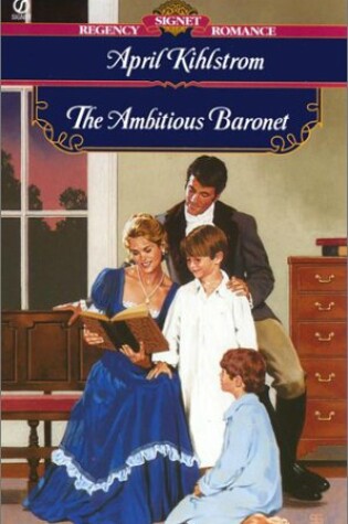 Cover of The Ambitious Baronet