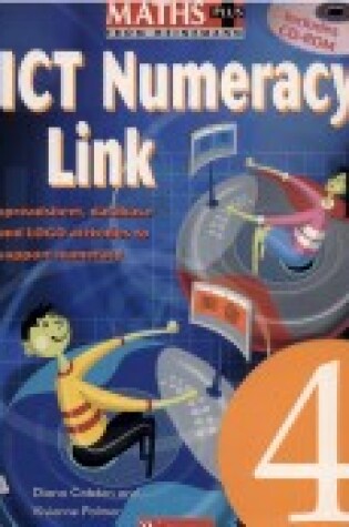 Cover of Maths Plus: ICT Numeracy Link - Year 4