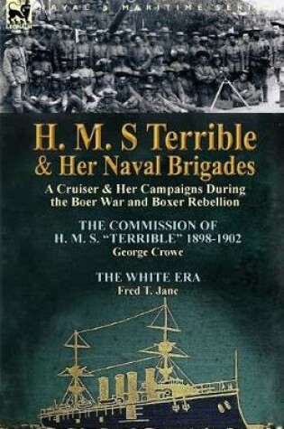 Cover of H. M. S Terrible and Her Naval Brigades