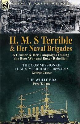 Book cover for H. M. S Terrible and Her Naval Brigades