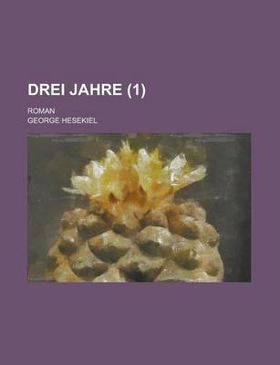 Book cover for Drei Jahre; Roman (1)