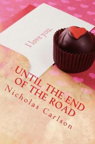 Cover of Until the End of the Road