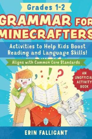 Cover of Grammar for Minecrafters: Grades 12