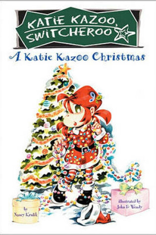 Cover of A Katie Kazoo Christmas
