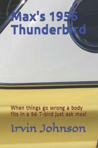 Cover of Max's 1956 Thunderbird