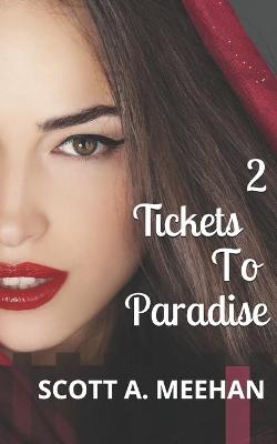 Book cover for Two Tickets To Paradise