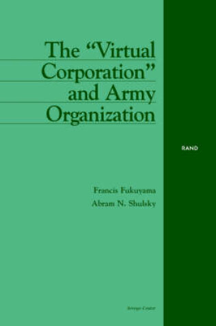 Cover of The "Virtual Corporation" and Army Organization