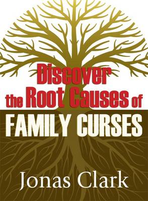 Book cover for Discover the Root Causes of Family Curses