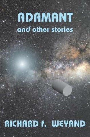 Cover of Adamant and other stories