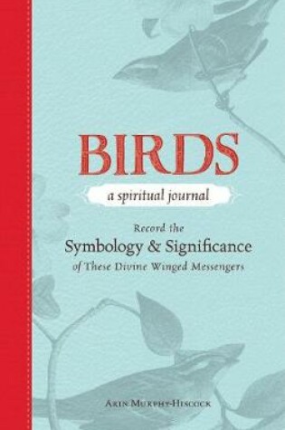 Cover of Birds - A Spiritual Journal