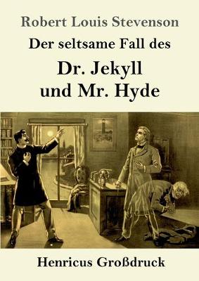 Book cover for Der seltsame Fall des Dr. Jekyll und Mr. Hyde (Großdruck)