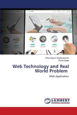 Book cover for Web Technology and Real World Problem