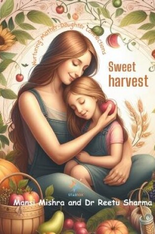 Cover of Sweet Harvest
