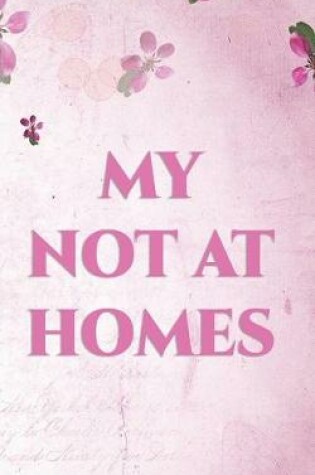 Cover of Not At Homes