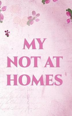 Book cover for Not At Homes