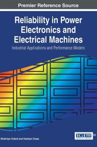 Cover of Reliability in Power Electronics and Electrical Machines