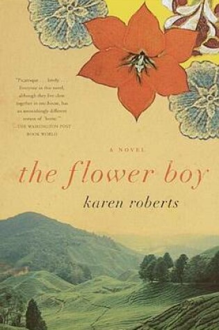 Cover of Flower Boy, The: A Novel