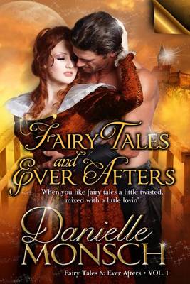Book cover for Fairy Tales and Ever Afters, Volume One