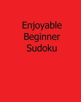 Book cover for Enjoyable Beginner Sudoku