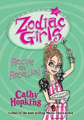 Book cover for Zodiac Girls: Recipe for Rebellion