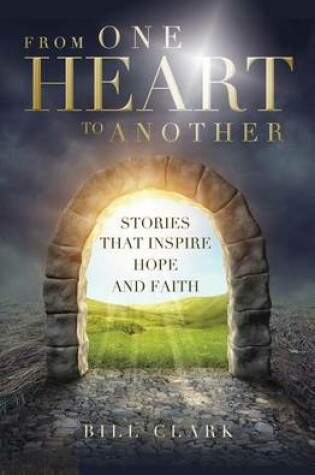 Cover of From One Heart to Another