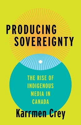 Cover of Producing Sovereignty