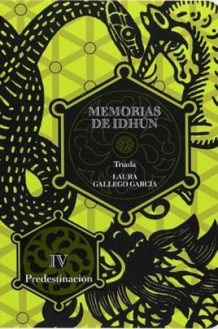 Cover of Memorias de Idhún. Tríada. Libro IV: Predestinación