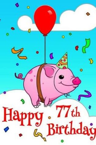 Cover of Happy 77th Birthday