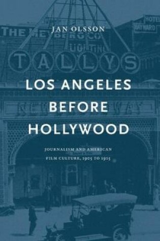 Cover of Los Angeles Before Hollywood