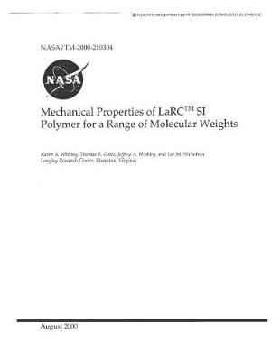 Book cover for Mechanical Properties of Larc(tm) Si Polymer for a Range of Molecular Weights