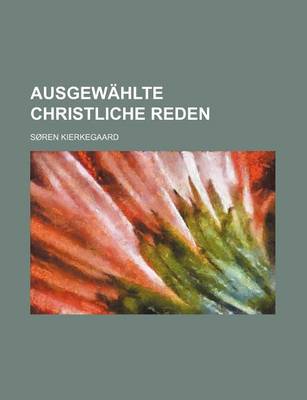 Book cover for Ausgewahlte Christliche Reden