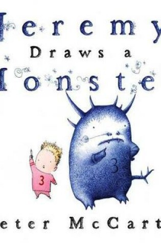 Cover of Jeremy Draws a Monster