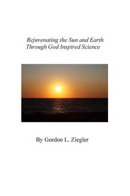 Book cover for Rejuvenating the Sun and Earth