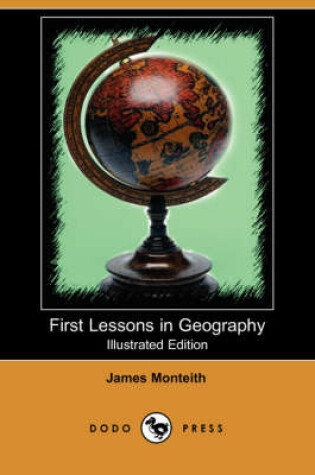 Cover of First Lessons in Geography (Illustrated Edition) (Dodo Press)